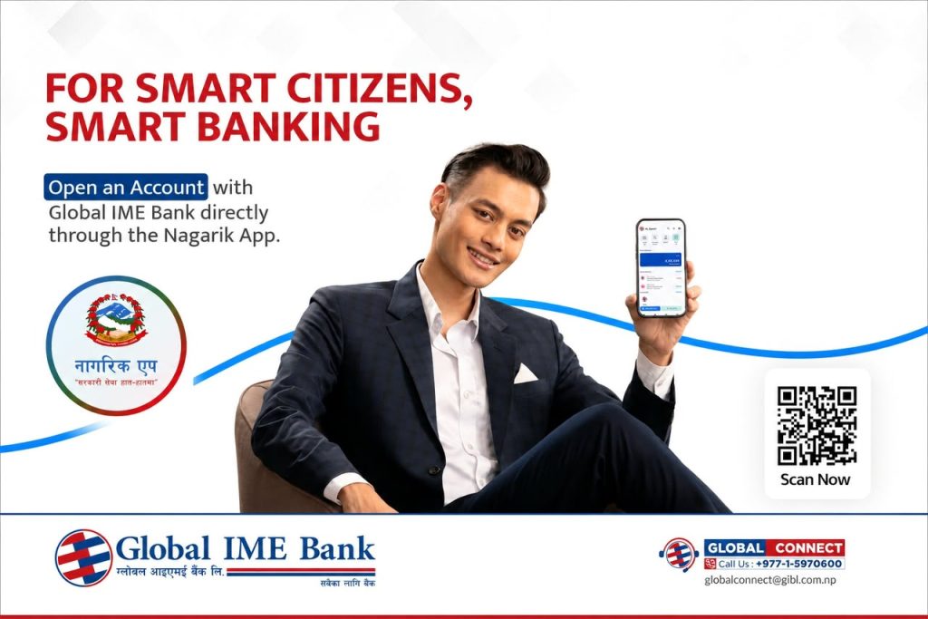 Global IME Bank Introduces Nagarik App-Based Digital Account Opening Service